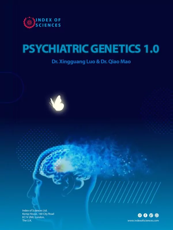 Psychiatric Genetics 1.0