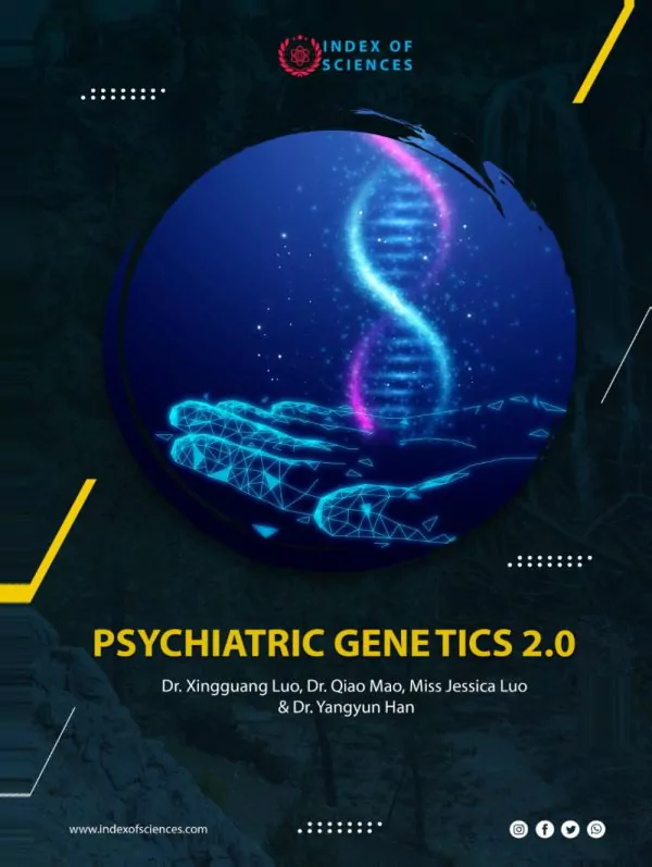 Psychiatric Genetics 2.0